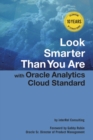 Image for Look Smarter Than You Are with Oracle Analytics Cloud Standard Edition