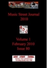 Image for Music Street Journal 2010 : Volume 1 - February 2010 - Issue 80 Hardcover Edition