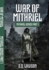 Image for War of Mithriel: Mithriel Series Part I