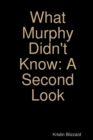 Image for What Murphy Didn&#39;t Know
