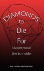 Image for Diamonds to Die For