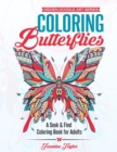 Image for Coloring Butterflies : A Seek &amp; Find Coloring Book for Adults