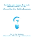 Image for Anger Management and LifeSKills Curriculum : Student Workbook (Spanish Version)