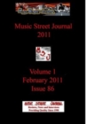 Image for Music Street Journal 2011 : Volume 1 - February 2011 - Issue 86 Hardcover Edition