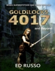 Image for Goldilocks 4017: and Beyond