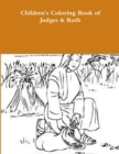 Image for children&#39;s Coloring Book of Judges &amp; Ruth