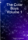 Image for The Colar Boys Volume 1