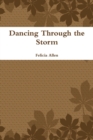 Image for Dancing Through the Storm