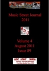 Image for Music Street Journal 2011 : Volume 4 - August 2011 - Issue 89 Hardcover Edition
