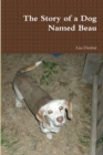 Image for The Story of a Dog Named Beau