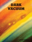 Image for Dark Vacuum