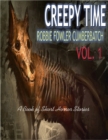 Image for Creepy Time Vol 1: A Book of Short Horror Stories