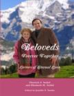Image for Beloveds, Forever Together: Letters of Eternal Love