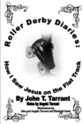 Image for Roller Derby Diaries : How I Saw Jesus on the Flat Track