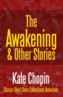 Image for The Awakening &amp; Other Stories