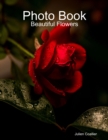 Image for Photo Book: Beautiful Flowers