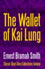 Image for The Wallet of Kai Lung