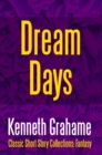 Image for Dream Days.