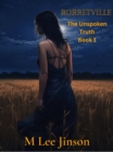 Image for Rorretville: Book 1 of Unspoken Truth Series