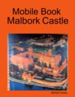 Image for Mobile Book Malbork Castle