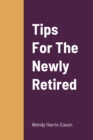 Image for Tips For The Newly Retired