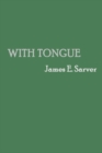 Image for With Tongue