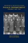 Image for The History of the Decatur, Illinois Police Department Volume 1 : 1856 - 1899