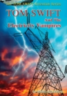 Image for 20-Tom Swift and the Electricity Vampires (HB)