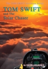 Image for 21-Tom Swift and the Solar Chaser (HB)