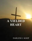 Image for Yielded Heart