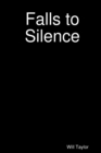 Image for Falls to Silence