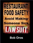 Image for Restaurant Food Safety: Avoid Making Someone Sick