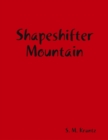 Image for Shapeshifter Mountain