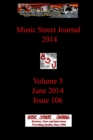 Image for Music Street Journal 2014 : Volume 3 - June 2014 - Issue 106