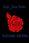 Image for Satanic Living