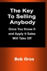 Image for The Key to Selling Anybody