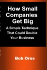 Image for How Small Companies Get Big