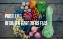 Image for Problem Beginner Gardners Face: ways to overcome them