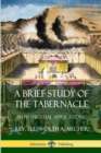 Image for A Brief Study of the Tabernacle