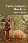 Image for Truffle Cultivation Handbook