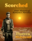 Image for Scorched: Four Historical Romance Novellas