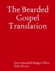Image for Bearded Gospel Translation