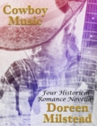 Image for Cowboy Music: Four Historical Romance Novellas