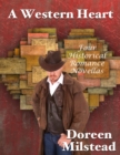 Image for Western Heart: Four Historical Romance Novellas