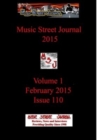 Image for Music Street Journal 2015 : Volume 1 - February 2015 - Issue 110 Hardcover Edition