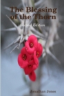 Image for The Blessing of the Thorn- second edition
