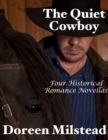 Image for Quiet Cowboy: Four Historical Romance Novellas