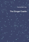 Image for The Ginger Castle