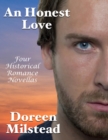 Image for Honest Love: Four Historical Romance Novellas