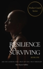 Image for Resilience Vs Surviving: Pocket Coach Series